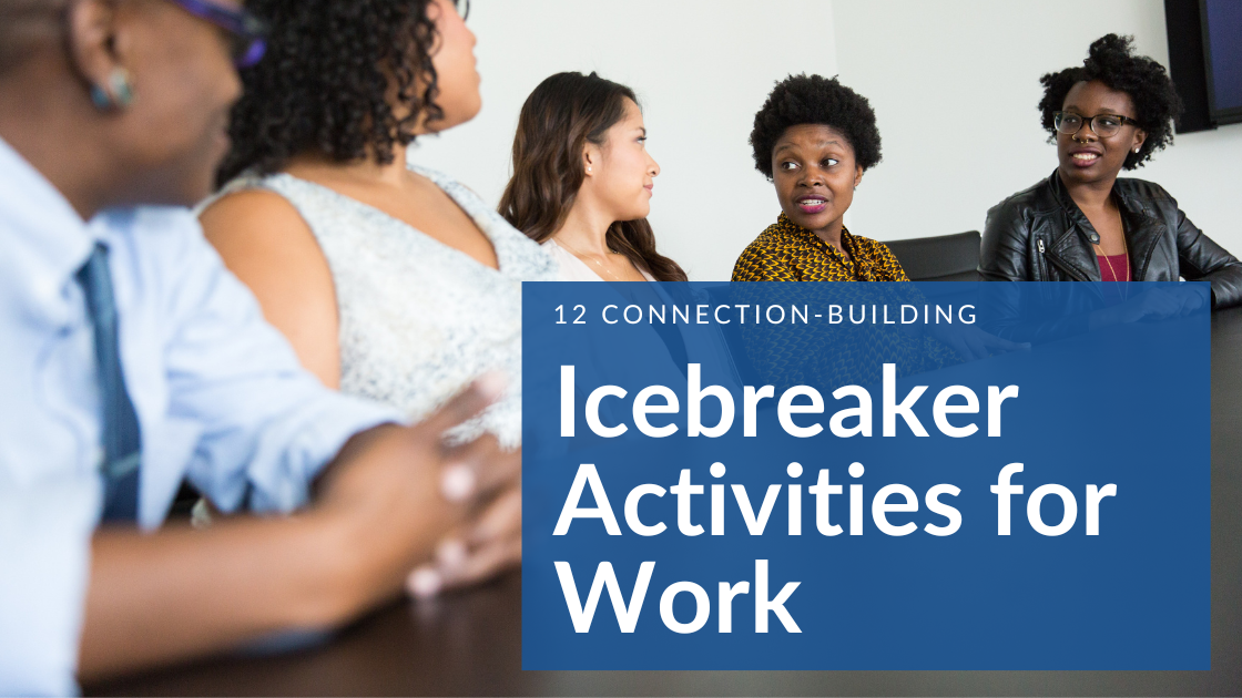 Icebreaker activities for groups - First Aid for Free