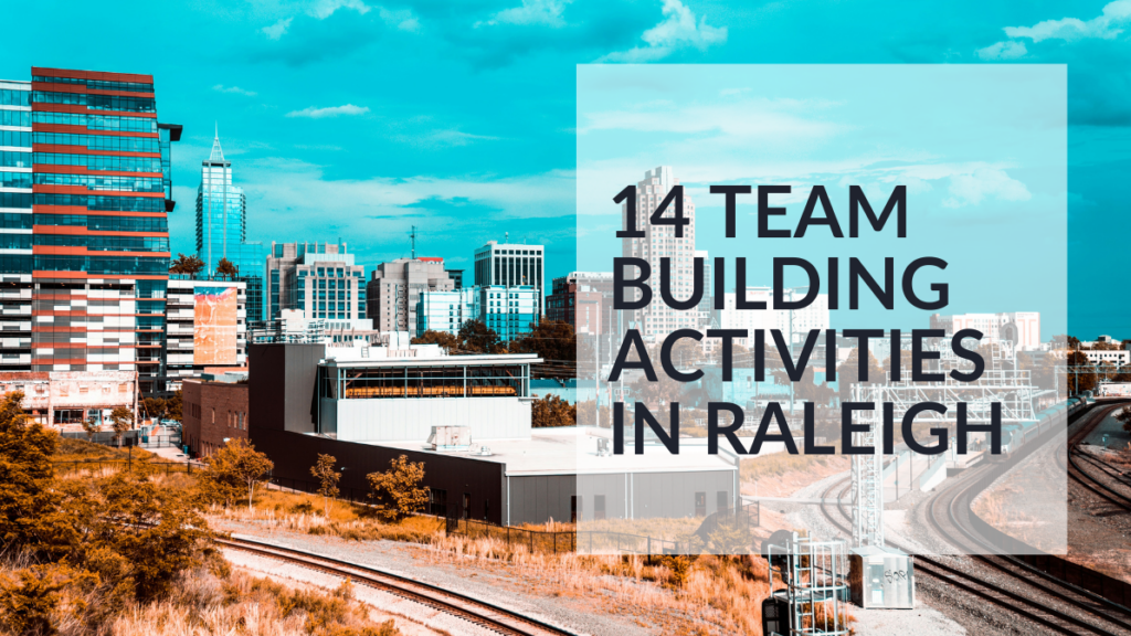 14 Amazing Team Building Activities in Raleigh featured image