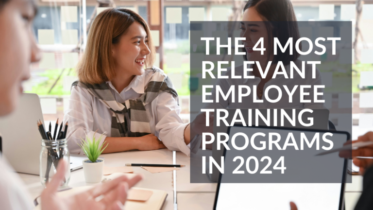 The 4 Most Relevant Employee Training Programs in 2024 featured image